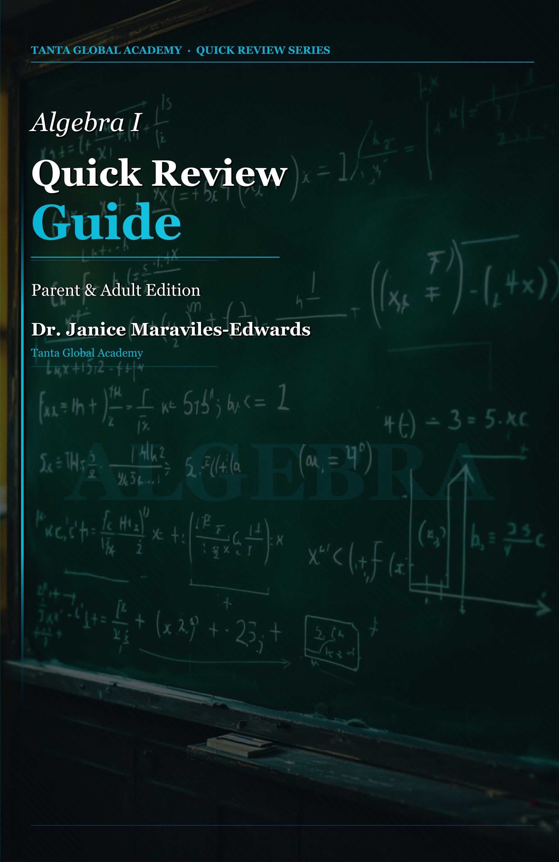 Algebra I Quick Review Guide: Parent and Adult Edition cover