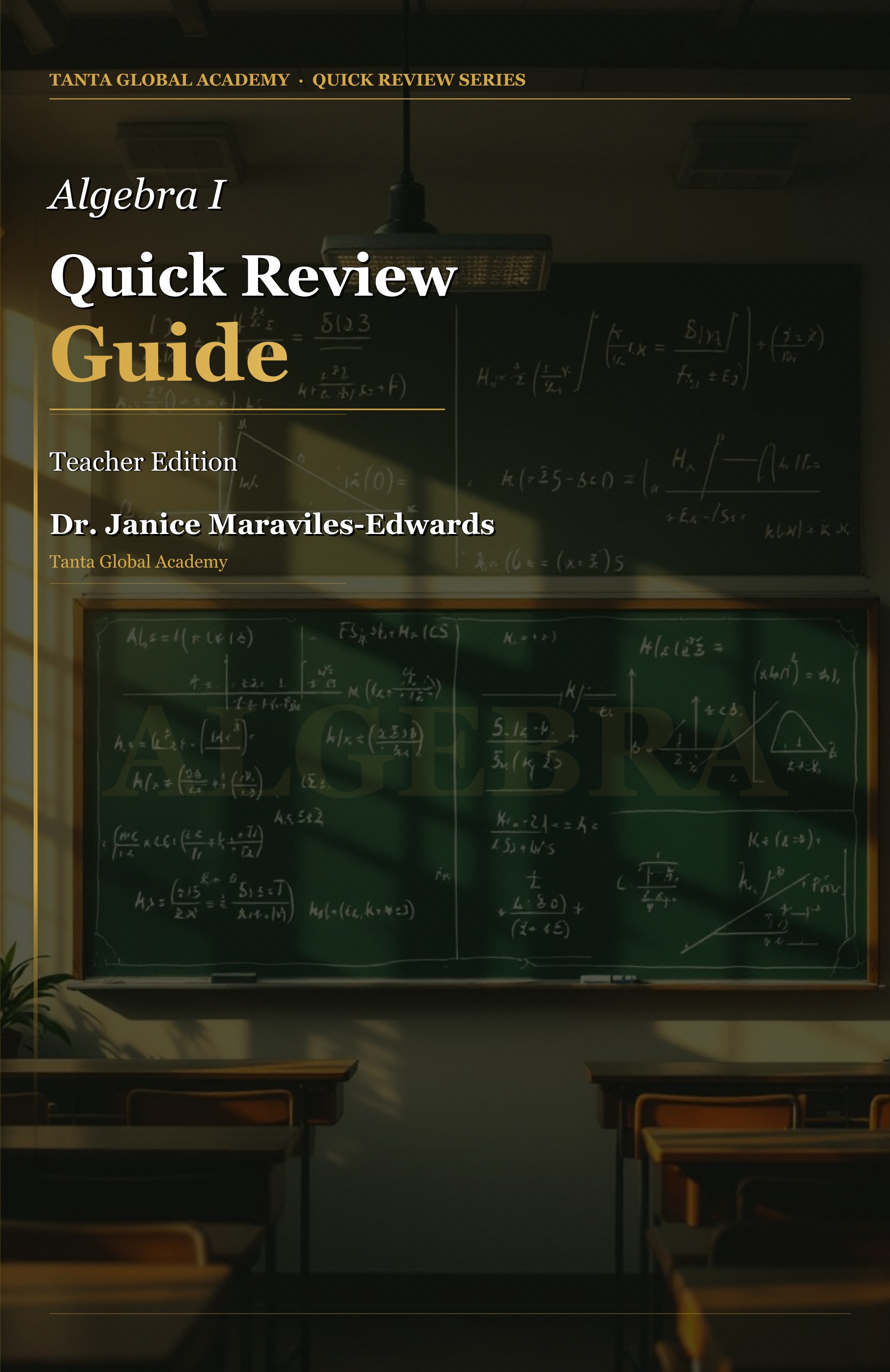 Algebra I Quick Review Guide: Teacher Edition cover