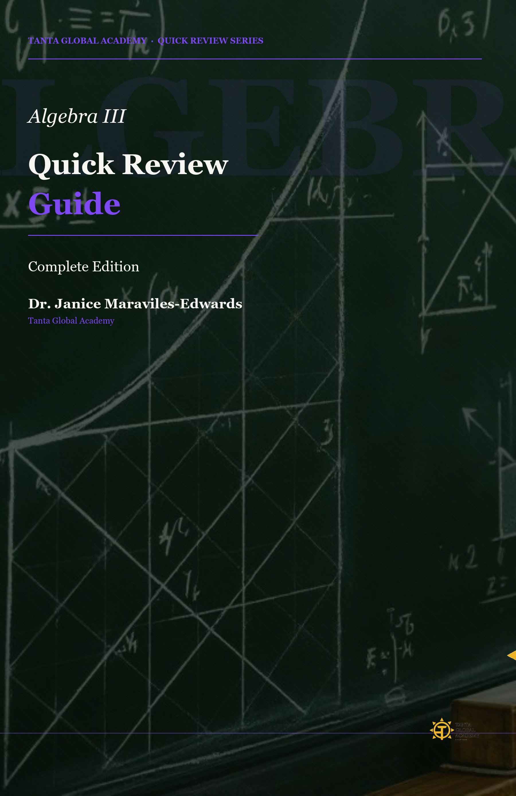 Algebra III Quick Review Guide: Complete Companion cover